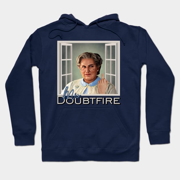 Mrs Doubtfire Flips Off Hoodie by Zbornak Designs